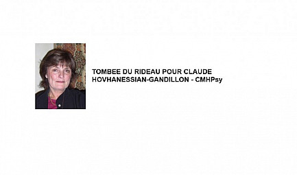 TOMBEE DU RIDEAU POUR CLAUDE HOVHANESSIAN-GANDILLON - CMHPsy