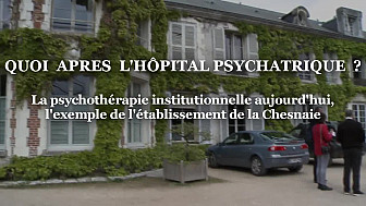 Quoi après l'Hôpital Psychiatrique ? 